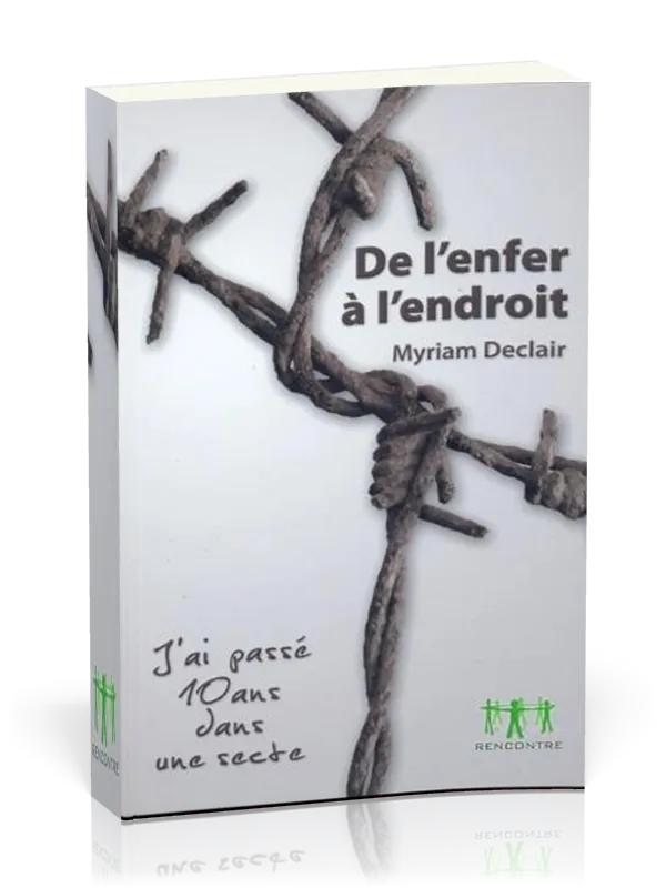 DE L'ENFER A L'ENDROIT
