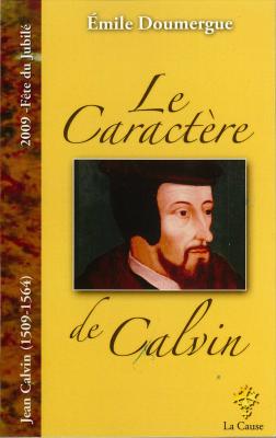 CARACTERE DE CALVIN (LE)