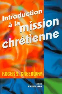 INTRODUCTION A LA MISSION CHRETIENNE