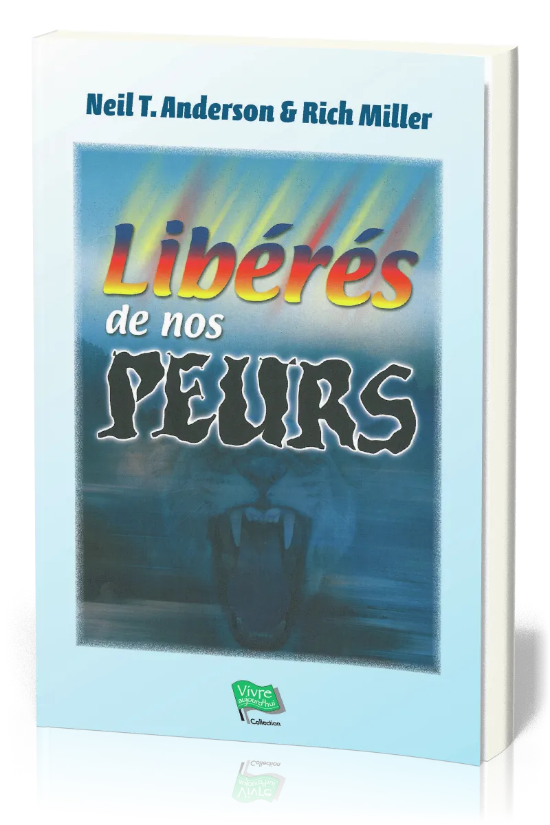 LIBERES DE NOS PEURS