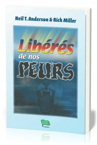 LIBERES DE NOS PEURS