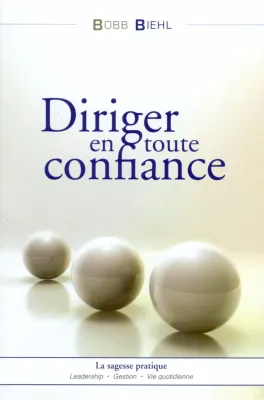 DIRIGER EN TOUTE CONFIANCE (REF:1057)
