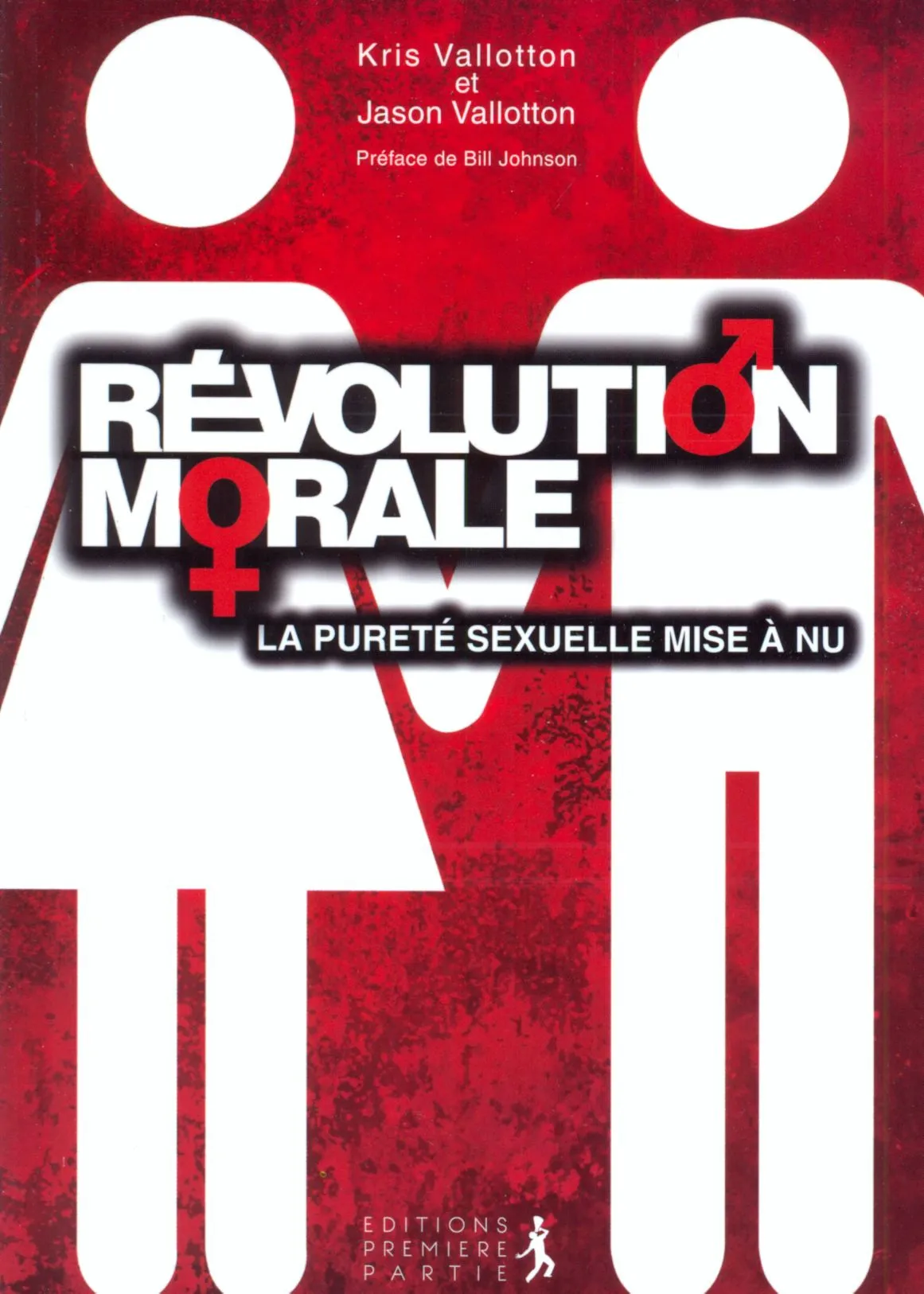 UNE REVOLUTION MORALE - LA PURETE SEXUELLE MISE A NU