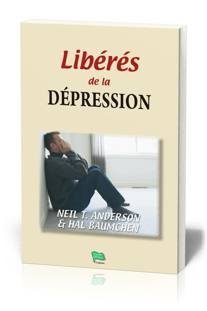 LIBERES DE LA DEPRESSION