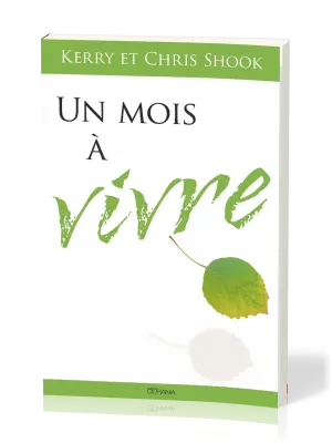 UN MOIS A VIVRE
