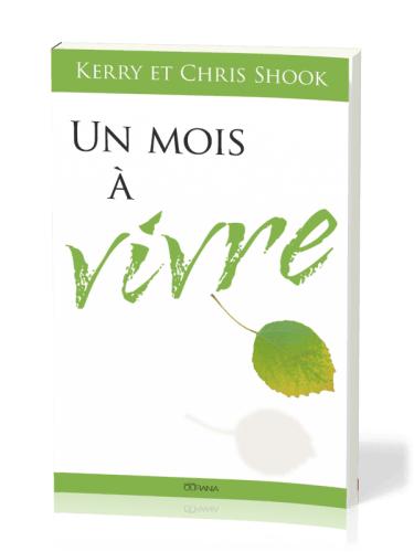 UN MOIS A VIVRE