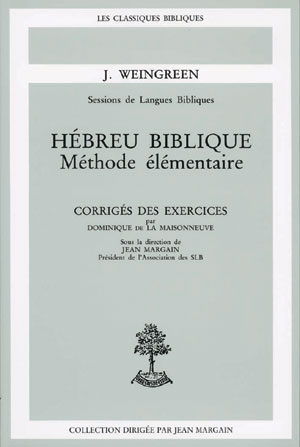 HEBREU BIBLIQUE - CORRIGE DES EXERCICES