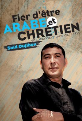 FIER D'ETRE ARABE ET CHRETIEN