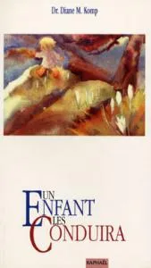 UN ENFANT LES CONDUIRA