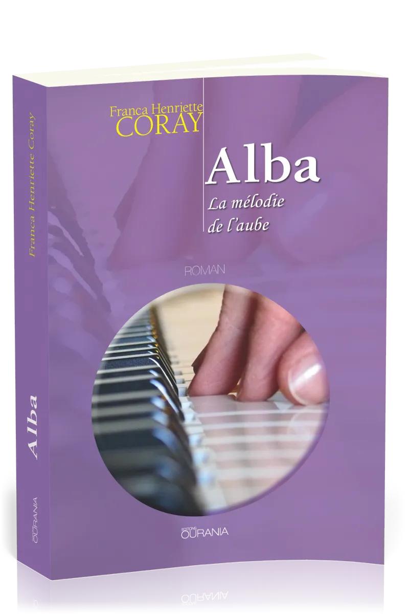 ALBA LA MELODIE DE L'AUBE