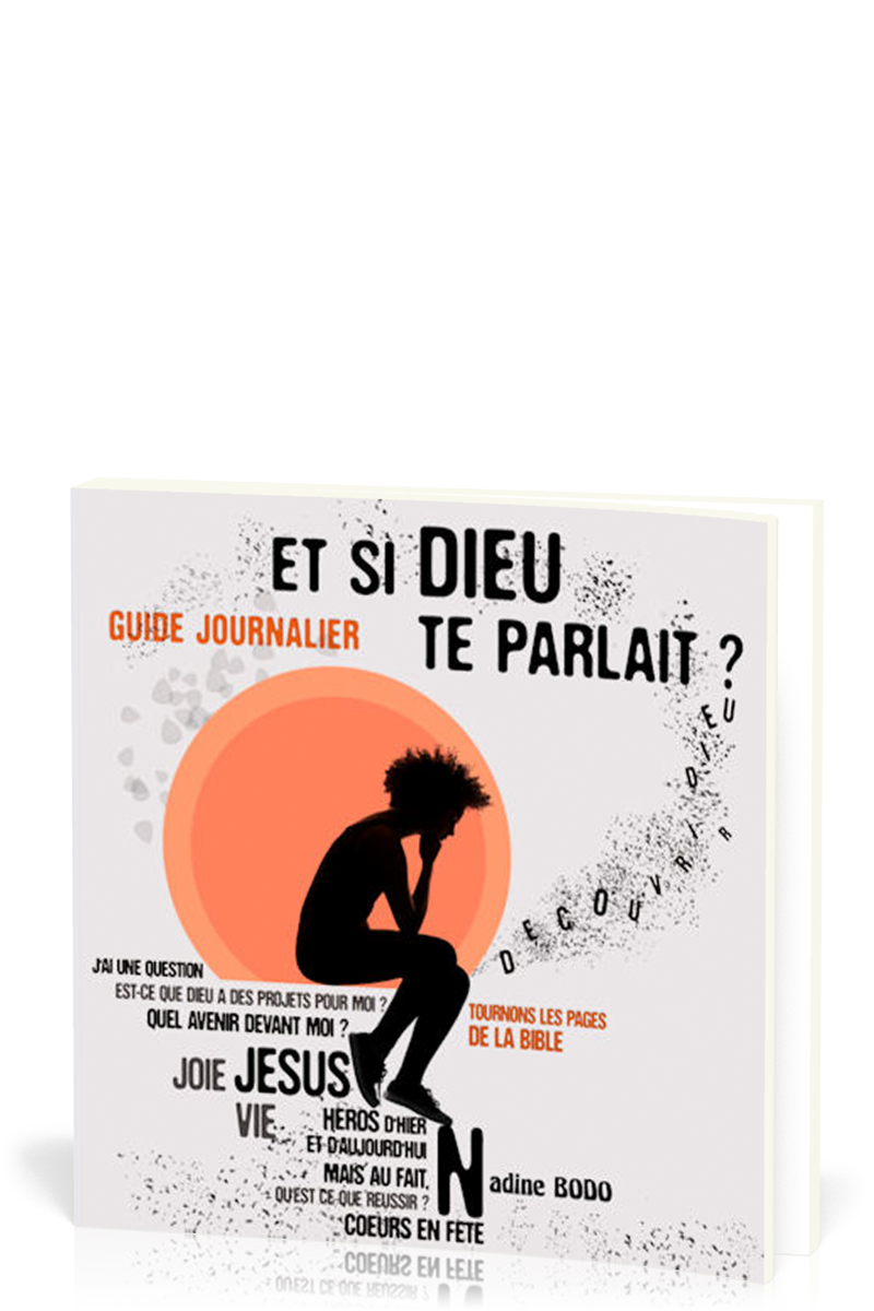ET SI DIEU TE PARLAIT - GUIDE JOURNALIER