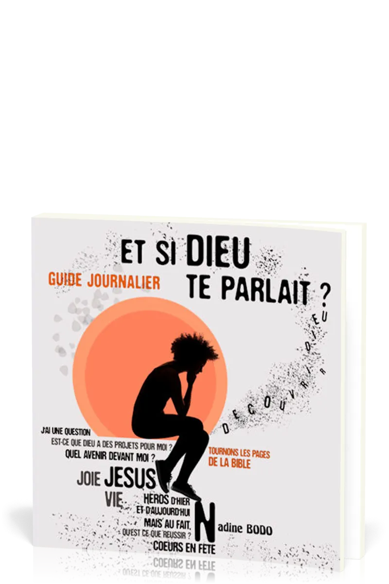 ET SI DIEU TE PARLAIT - GUIDE JOURNALIER