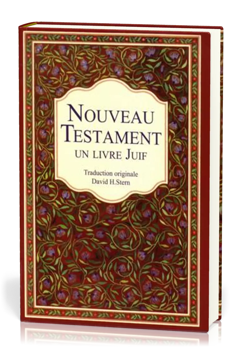 NOUVEAU TESTAMENT, UN LIVRE JUIF - TRADUCTION ORIGINALE DAVID H. STERN