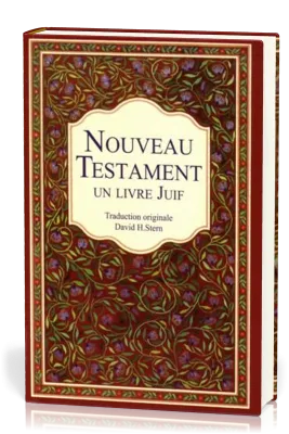 NOUVEAU TESTAMENT, UN LIVRE JUIF - TRADUCTION ORIGINALE DAVID H. STERN