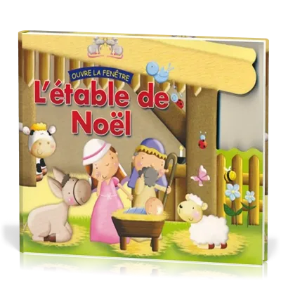 ETABLE DE NOEL (L') - OUVRE LA FENETRE