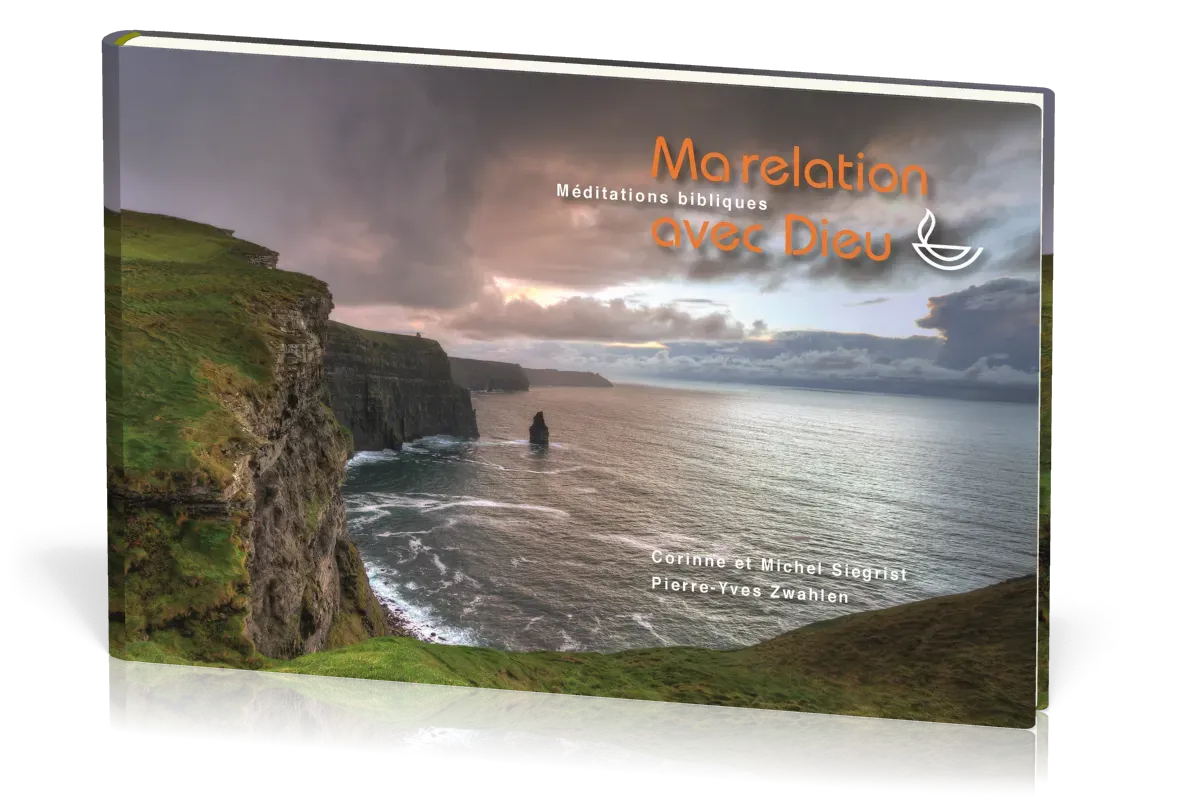 MA RELATION AVEC DIEU