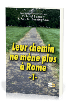 LEUR CHEMIN NE MENE PLUS A ROME VOL 1