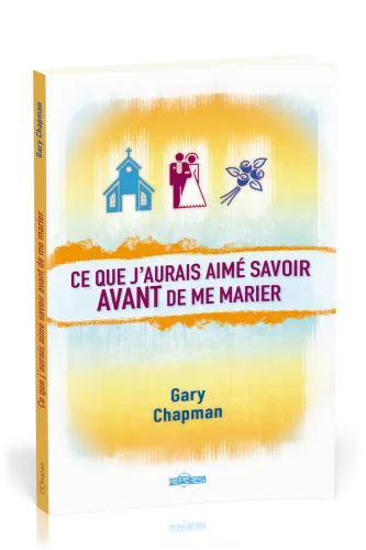CE QUE J'AURAIS AIME SAVOIR AVANT DE ME MARIER