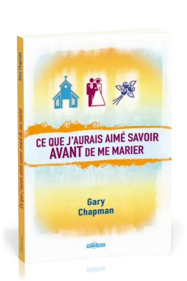 CE QUE J'AURAIS AIME SAVOIR AVANT DE ME MARIER