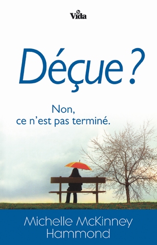 DECUE ? - NON CE N'EST PAS TERMINE