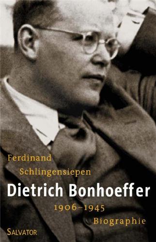 DIETRICH BONHOEFFER 1906-1945