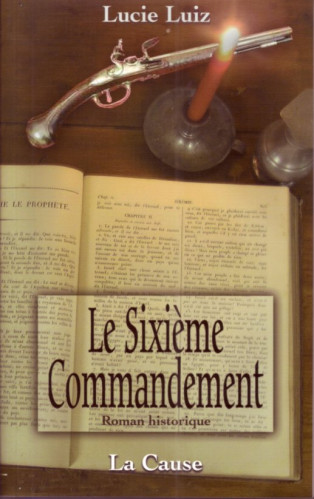 SIXIEME COMMANDEMENT (LE)