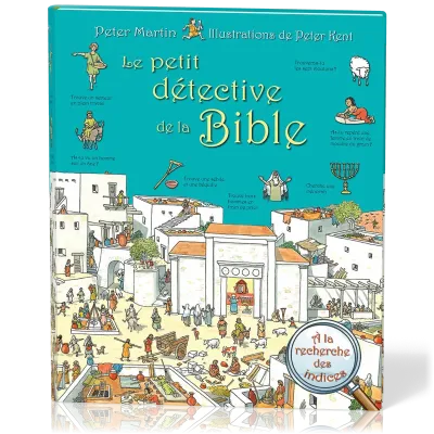 PETIT DETECTIVE DE LA BIBLE (LE)