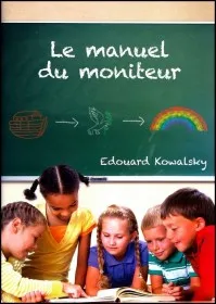 MANUEL DU MONITEUR (LE)