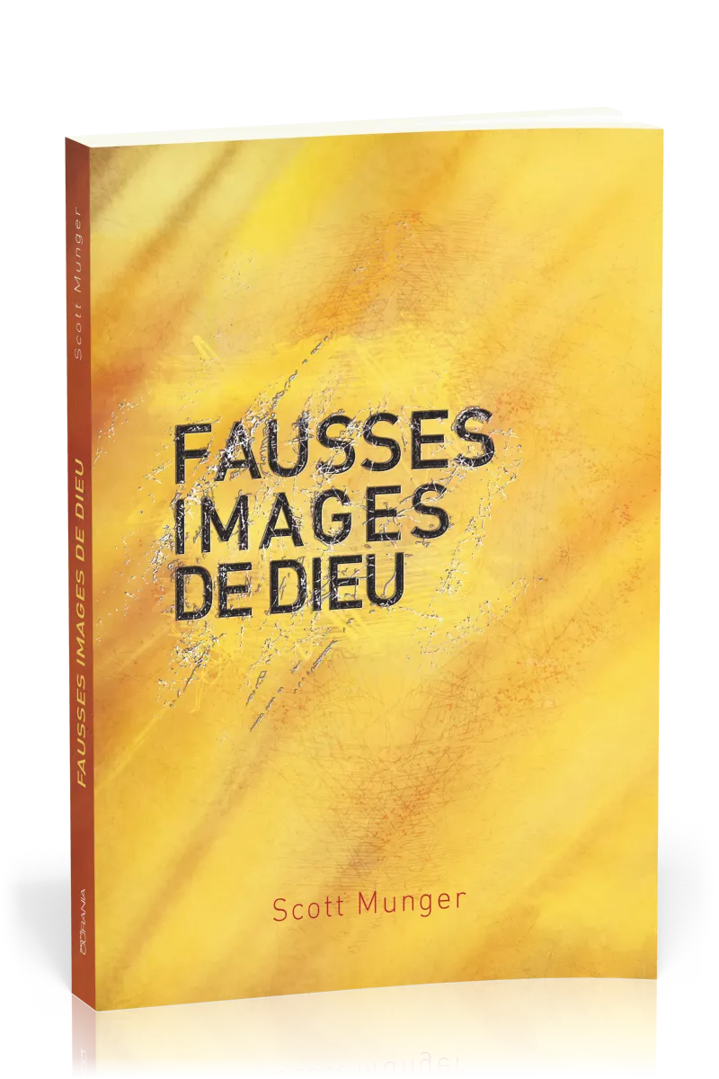 FAUSSES IMAGES DE DIEU