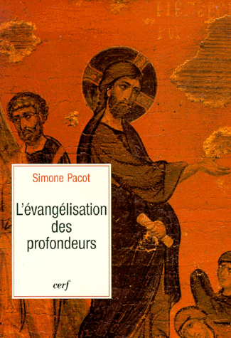 EVANGELISATION DES PROFONDEURS (L') - TOME 1