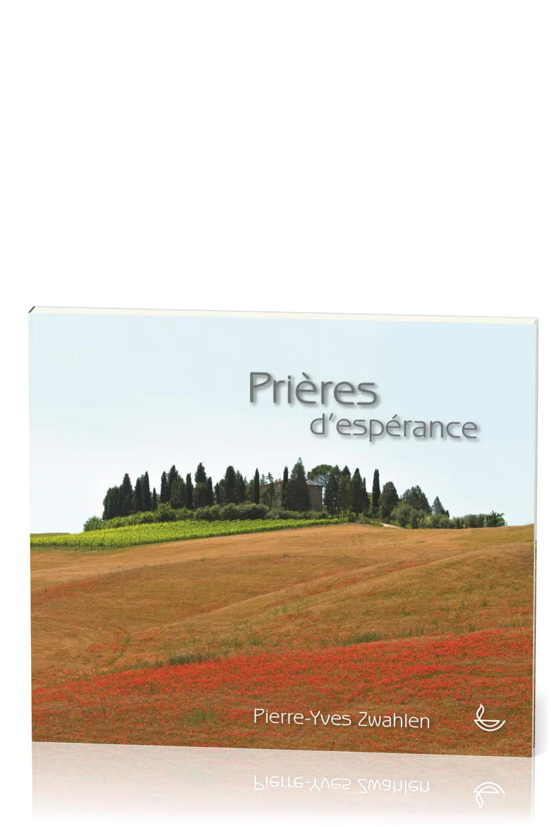 PRIERES D'ESPERANCE