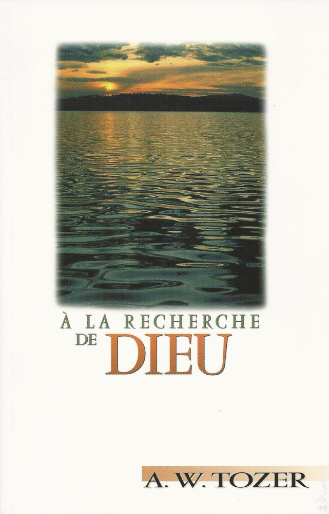 A LA RECHERCHE DE DIEU