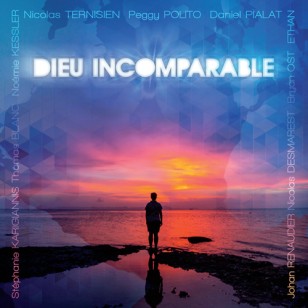 DIEU INCOMPARABLE CD
