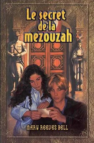 SECRET DE LA MEZOUZAH, LE