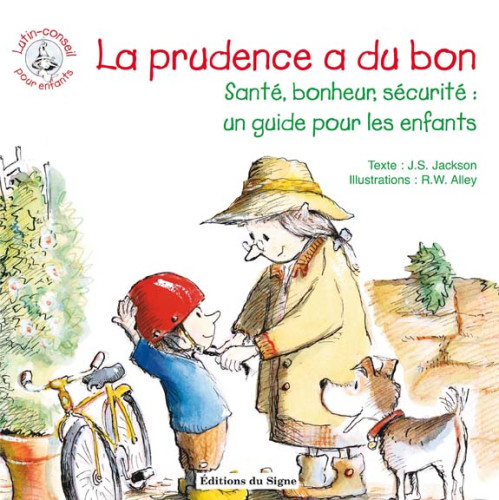 LUTIN LA PRUDENCE A DU BON