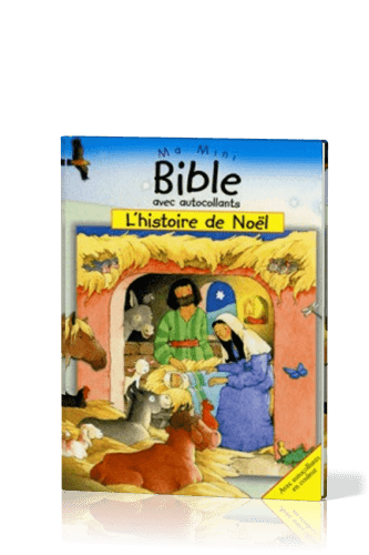 MA MINI BIBLE AA - HISTOIRE DE NOEL (L')