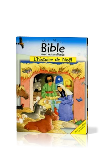 MA MINI BIBLE AA - HISTOIRE DE NOEL (L')