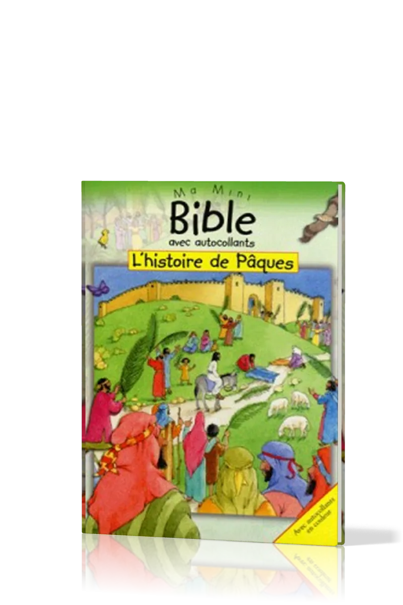MA MINI BIBLE AA - HISTOIRE DE PAQUES (L')