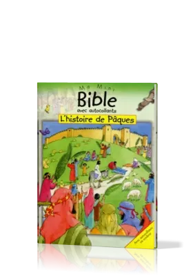 MA MINI BIBLE AA - HISTOIRE DE PAQUES (L')
