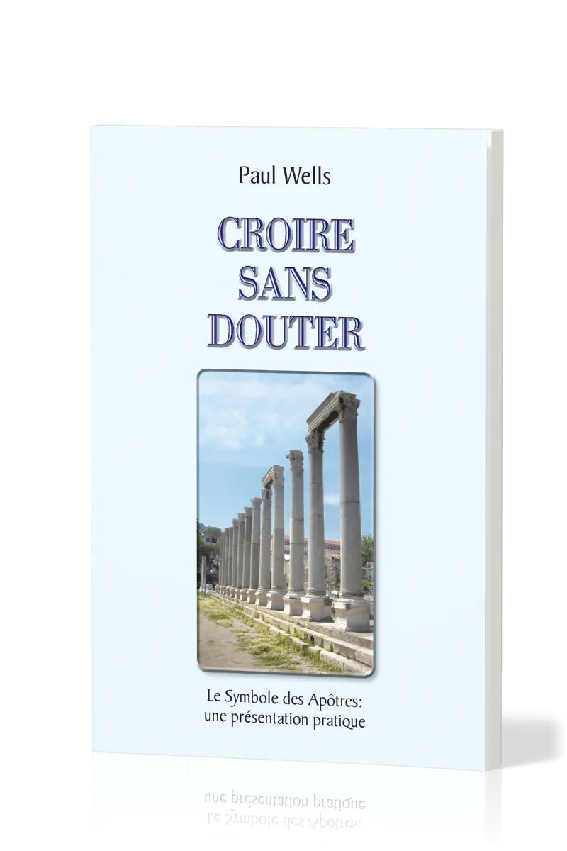 CROIRE SANS DOUTER