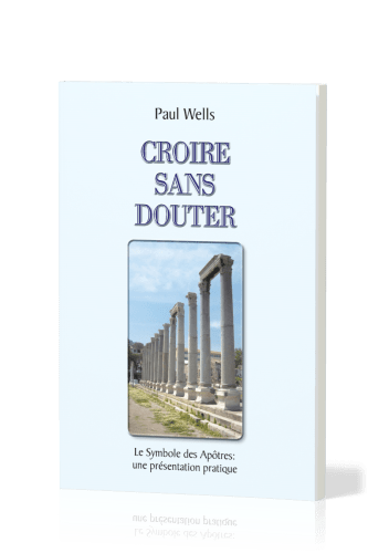 CROIRE SANS DOUTER