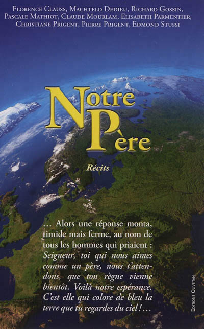 NOTRE PERE - RECITS