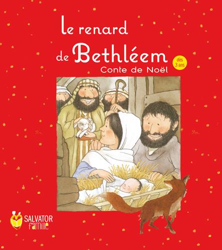 RENARD DE BETHLEEM (LE)