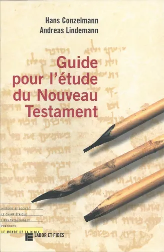 GUIDE POUR L'ETUDE DU NOUVEAU TESTAMENT