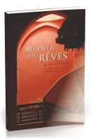AU-DELA DES REVES - LA FOI AU MAGHREB