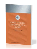 CHRIST EN NOUS L'ESPERANCE DE LA GLOIRE COMM.EPITRE COLOSSIENS