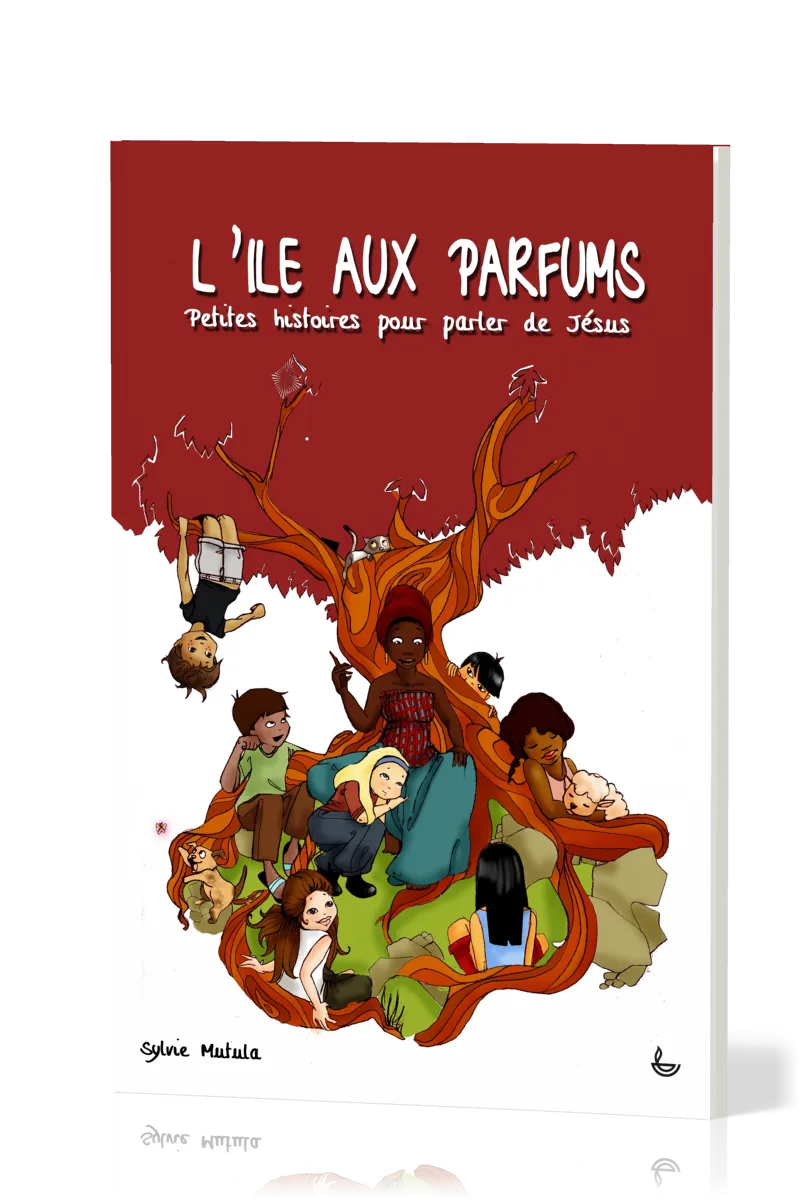 ILE AUX PARFUMS (L') - PETITES HISTOIRES POUR PARLER DE JESUS  7-9 ANS