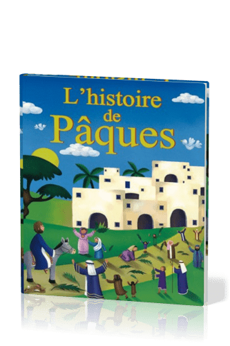 HISTOIRE DE PAQUES (L')