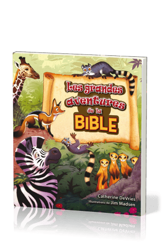 GRANDES AVENTURES DE LA BIBLE (LES)