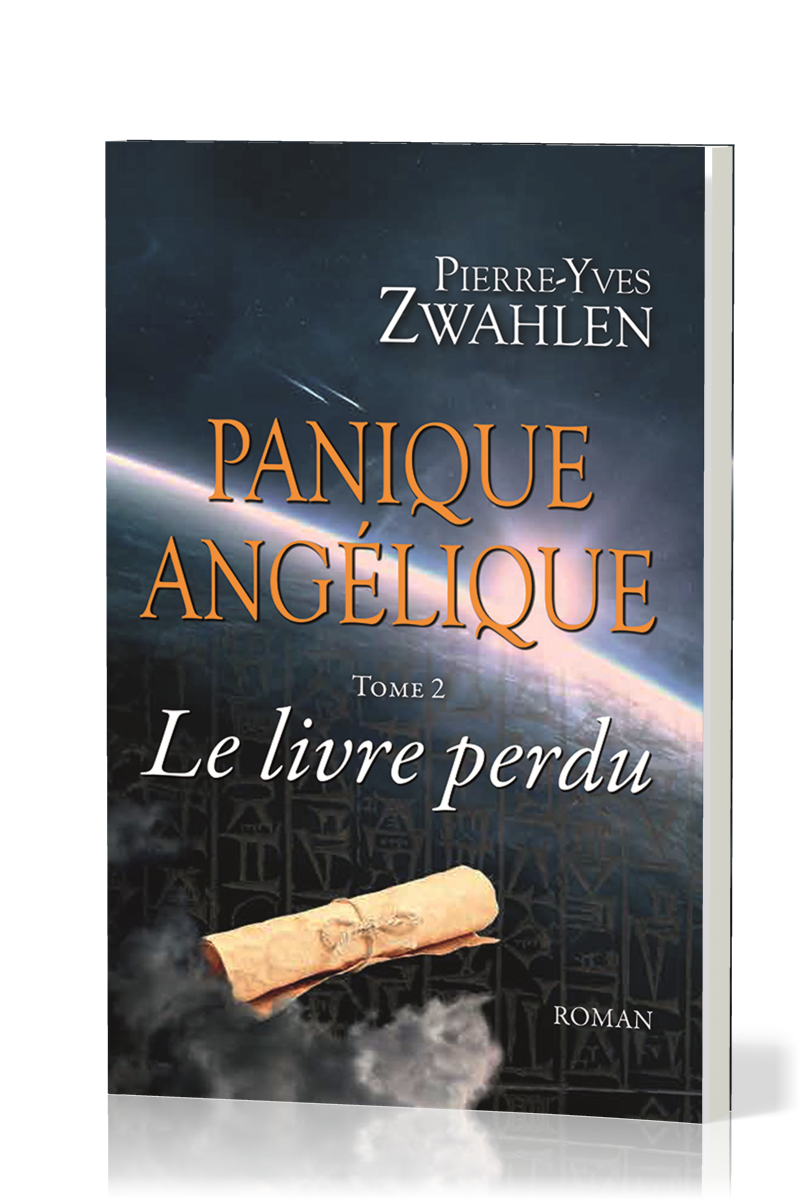 PANIQUE ANGELIQUE TOME 2 - LE LIVRE PERDU